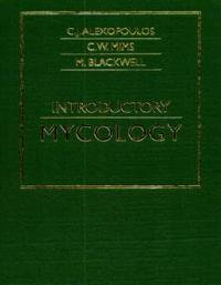 Introductory Mycology - Constantine J. Alexopoulos