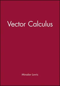 Student Solutions Manual to accompany Vector Calculus - Miroslav Lovric