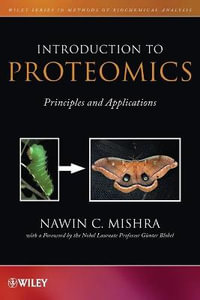 Introduction to Proteomics : Principles and Applications - Nawin C. Mishra