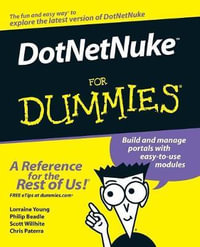 DotNetNuke For Dummies : For Dummies - Lorraine Young