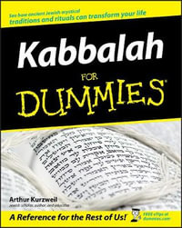 Kabbalah For Dummies : For Dummies - Arthur Kurzweil