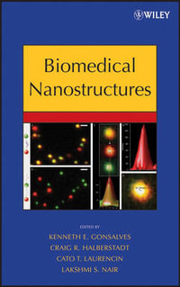 Biomedical Nanostructures - Kenneth Gonsalves