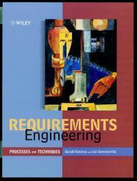 Requirements Engineering : Processes and Techniques - Gerald Kotonya