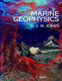 Marine Geophysics - E. J. W. Jones