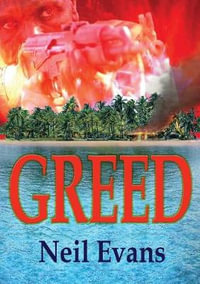 Greed - Neil Evans