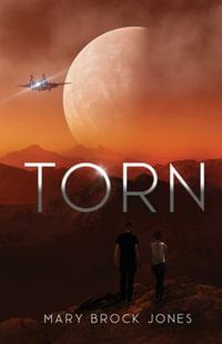 Torn : Arcadia - Mary Brock Jones