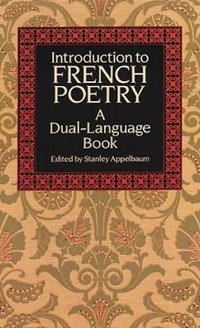 Introduction to French Poetry : A Dual-Language Book - STANLEY APPELBAUM