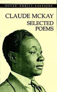 Selected Poems : Claude McKay - CLAUDE MCKAY