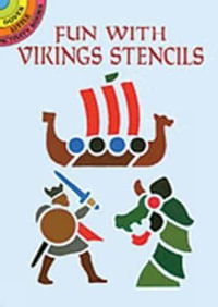 Fun with Stencils : Vikings - A. G. SMITH