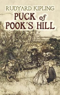 Puck of Pook's Hill : Dover Value Editions - RUDYARD KIPLING