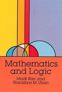 Mathematics and Logic : Retrospect and Prospects - MARK KAC