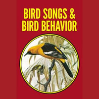 Bird Song and Behavior - Donald J. Borror
