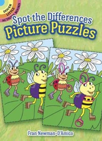 Spot the Differences Picture Puzzles : Dover Little Activity Books - FRAN NEWMAN-D'AMICO