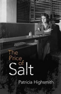 The Price of Salt : Or Carol - Patricia Highsmith