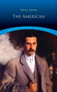 The American : Thrift Editions - Henry James