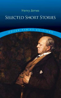 Selected Short Stories : Henry James - Henry James