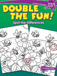 Double the Fun! : Spot-the-Differences : Dover Kids Activity Books - Fran Newman D'amico