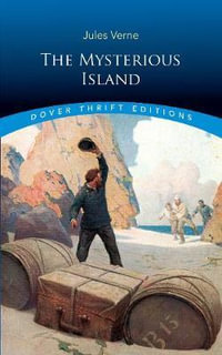 The Mysterious Island : Thrift Editions - Jules Verne