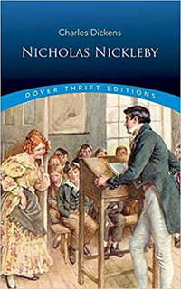 Nicholas Nickleby : Thrift Editions - Charles Dickens