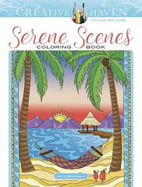 Creative Haven Serene Scenes Coloring Book : Creative Haven - Jessica Mazurkiewicz