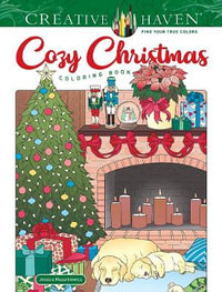 Cozy Christmas - Adult Coloring Book : Creative Haven - JESSICA MAZURKIEWICZ