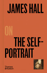 James Hall on The Self-Portrait : On... Series - James Hall