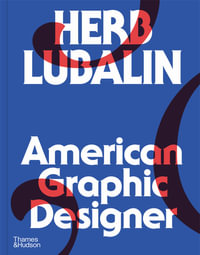 Herb Lubalin : American Graphic Designer - Adrian Shaughnessy