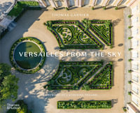 Versailles from the Sky - Thomas Garnier