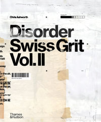 Disorder : Swiss Grit Vol. II - Chris Ashworth