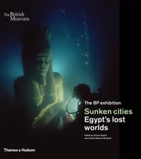 Sunken cities : Egypt's lost worlds - Franck Goddio