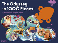 The Odyssey in 1,000 Pieces : The Great Myths Jigsaw - Daisy Dunn