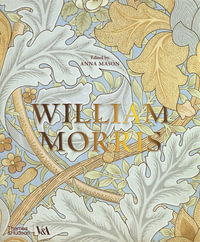 William Morris (Victoria and Albert Museum) - Anna Mason