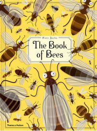 The Book of Bees - Piotr Socha