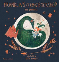 Franklin's Flying Bookshop : Franklin and Luna - Jen Campbell