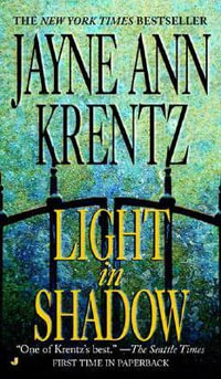 Light in Shadow : A Whispering Springs Novel - Jayne Ann Krentz