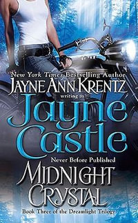 Midnight Crystal : Arcane Society Series : Book 9 - Jayne Ann Krentz