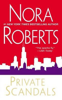 Private Scandals - Nora Roberts