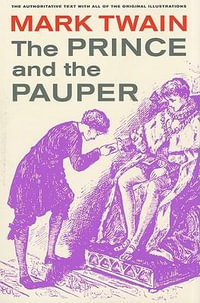 The Prince and the Pauper : Mark Twain Library - Mark Twain