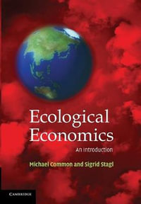 Ecological Economics : An Introduction - Sigrid Stagl