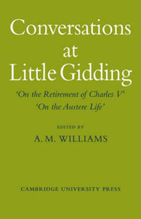 Conversations at Little Gidding - A. M. Williams