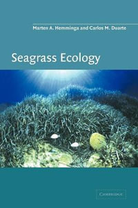 Seagrass Ecology - Marten A. Hemminga