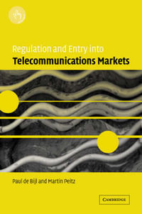 Regulation and Entry Into Telecommunications Markets - Paul de Bijl