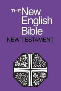 New English Bible, New Testament : New English Bible Library Edition, Set 3 Volume Paperback Set - Cambridge University Press