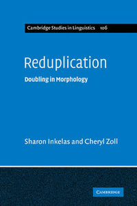 Reduplication : Doubling in Morphology - Sharon Inkelas