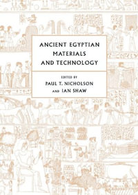 Ancient Egyptian Materials and Technology - Paul T. Nicholson