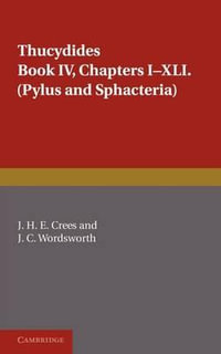 Thucydides Book IV : Chapters I-XLI - Thucydides