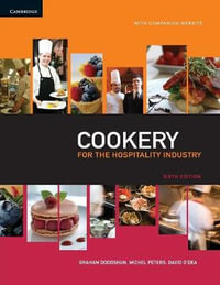 Cookery for the Hospitality Industry : 6th edition - Graham Dodgshun