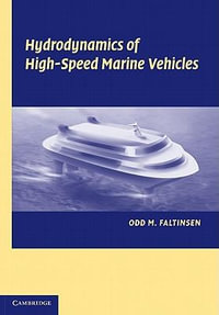 Hydrodynamics of High-Speed Marine Vehicles - Odd M. Faltinsen