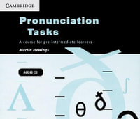 Pronunciation Tasks Audio CDs (3) : A Course for Pre-intermediate Learners - Martin Hewings