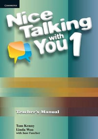 Nice Talking With You Level 1 Teacher's Manual : Nice Talking With You - Linda Woo